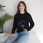 Faith Over Fear Crewneck Sweatshirt — Spirit of Peace 2 Timothy 1:7