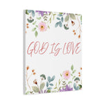 God Is Love Canvas – Inspirational Floral Wall Art Decor