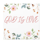 God Is Love Canvas – Inspirational Floral Wall Art Decor