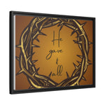 Framed Wall Art: 'He Gave It All'