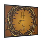 Framed Wall Art: 'He Gave It All'