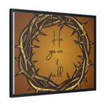 Framed Wall Art: 'He Gave It All'