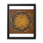 Framed Wall Art: 'He Gave It All'