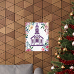 Floral Church Art Print – Inspirational Religious Wall Decor Poster