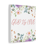 God Is Love Canvas – Inspirational Floral Wall Art Decor