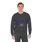 Faith Over Fear Crewneck Sweatshirt — Spirit of Peace 2 Timothy 1:7