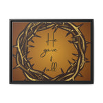 Framed Wall Art: 'He Gave It All'