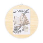 Inspirational Wooden Wall Sign, Rustic Home Decor, God's Not Done, Writing Your Story, Gift for Encouragement, Faith Decor