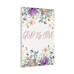 God Is Love Canvas – Inspirational Floral Wall Art Decor