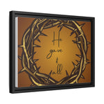 Framed Wall Art: 'He Gave It All'