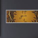 Framed Wall Art: 'He Gave It All'