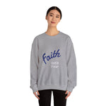 Faith Over Fear Crewneck Sweatshirt — Spirit of Peace 2 Timothy 1:7
