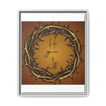 Framed Wall Art: 'He Gave It All'