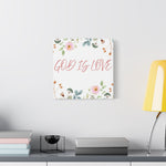 God Is Love Canvas – Inspirational Floral Wall Art Decor