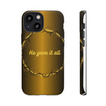Gold Crown Phone Case - Inspirational Phone Cover, Tough Cases, Gifts for Christians, Spiritual Decor, Meaningful Accessories