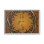 Framed Wall Art: 'He Gave It All'